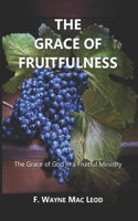 Grace of Fruitfulness