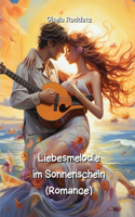 Liebesmelodie im Sonnenschein (Romance)