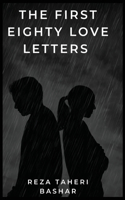 First Eighty Love Letters
