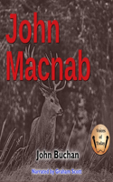 John Macnab: (2 Edward Leithen)
