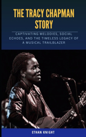 Tracy Chapman Story