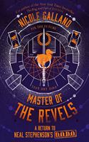 Master of the Revels: (Book 2 The Rise and Fall of D.O.D.O.)