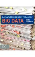 Data Warehousing in the Age of Big Data