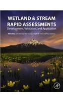 Wetland and Stream Rapid Assessments: Development, Validation, and Application