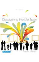 Discovering the Life Span Plus New Mylab Psychology with Pearson Etext -- Access Card Package