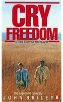 Cry Freedom: A Story of Friendship