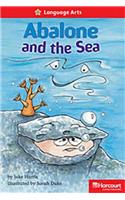 Storytown: Below Level Reader Teacher's Guide Grade 2 Abalone and the Sea