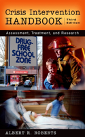 Crisis Intervention Handbook: Assessment, Treatment, and Research