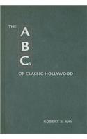 The ABCs of Classic Hollywood