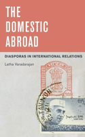 The Domestic Abroad