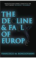 Decline and Fall of Europe