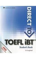 Direct to TOEFL IBT
