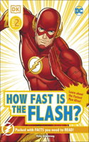 DC How Fast Is The Flash? Reader Level 2