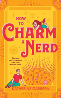 How To Charm A Nerd