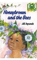 Honeybrown and the Bees