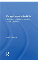 Exceptions Are The Rule