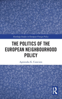 Politics of the European Neighbourhood Policy