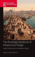 Routledge Handbook of Infrastructure Design