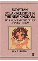 Egyptian Solar Religion in the New Kingdom