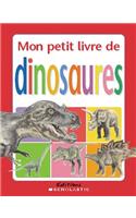 Mon Petit Livre de Dinosaures