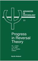 Progress in Reversal Theory