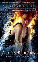 Ashes Reborn: (4 A Souls of Fire Novel)