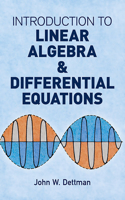 Introduction to Linear Algebra and Differential Equations: (Dover Books on Mathema 1.4tics)