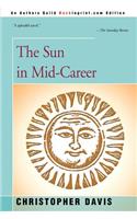 Sun in Mid-Career