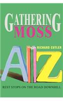 Gathering Moss