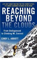 Reaching Beyond The Clouds