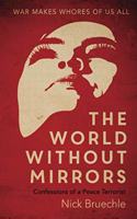 World Without Mirrors