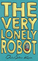 Very Lonely Robot