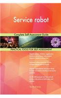 Service robot Complete Self-Assessment Guide