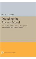 Decoding the Ancient Novel