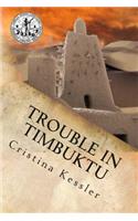 Trouble in Timbuktu