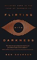 Flirting with Darkness