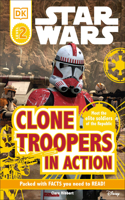 DK Readers L2: Star Wars: Clone Troopers in Action: Meet the Elite Soldiers of the Republic(DK Readers Level 2)