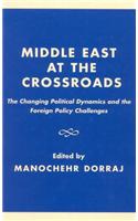 Middle East at the Crossroads