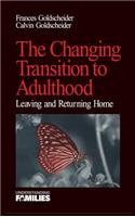 Changing Transition to Adulthood