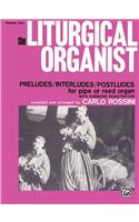 The Liturgical Organist, Volume 4
