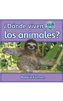¿Dónde Viven Los Animales? (Where Do Animals Live?): (Mi Mundo (My World))