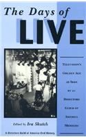 Days of Live: Television's Golden Age as Seen by 21 Directors Guild of America Members