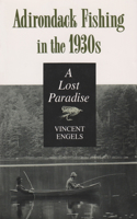 Adirondack Fishing in the 1930's