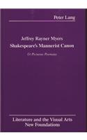 Shakespeare's Mannerist Canon