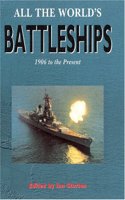 ALL THE WORLD'S BATTLESHIPS