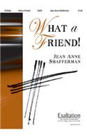 What a Friend!