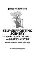 Self-Supporting Scenery