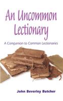 An Uncommon Lectionary