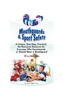 Mouthguards & Sport Safety