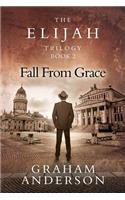 Elijah Trilogy Book Two